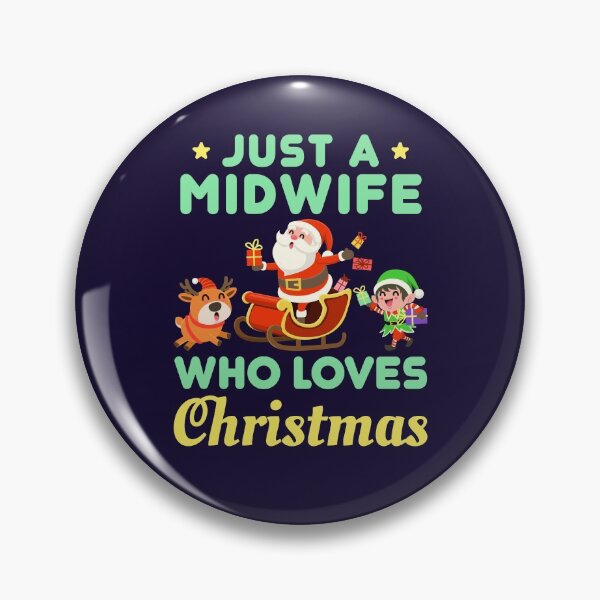 Item preview, Just a Midwife Who Loves Christmas designed and sold by jaygo.