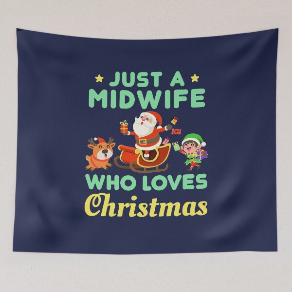 Item preview, Just a Midwife Who Loves Christmas designed and sold by jaygo.