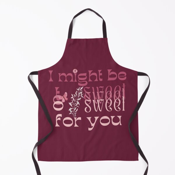 Item preview, I might be too sweet for you - Pink designed and sold by SalxSal.