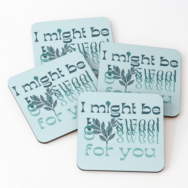 Item preview, I might be too sweet for you - Glass Green designed and sold by SalxSal.