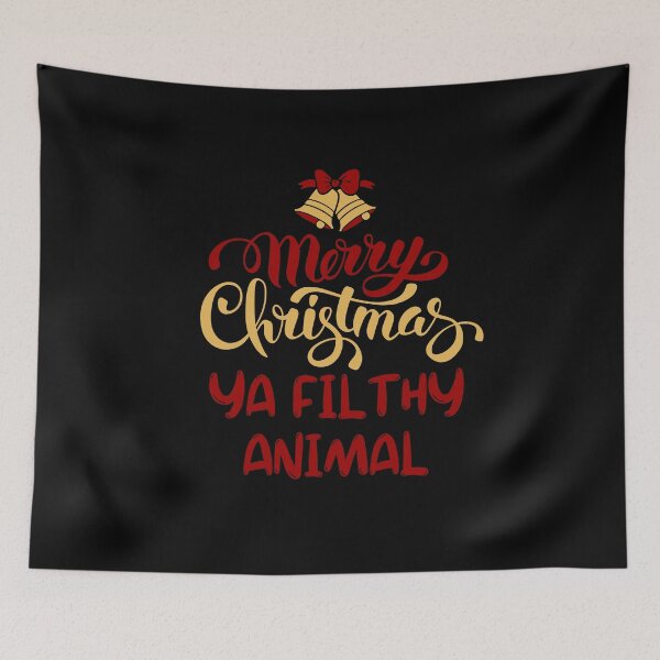 Item preview, Merry Christmas ya filthy animal! Funny | sarcastic Christmas quote! designed and sold by HROC.