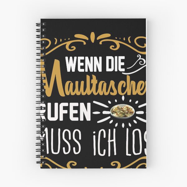 Item preview, When The Maultaschen Call I Have To Go - Swabia designed and sold by Schwaben Designs.