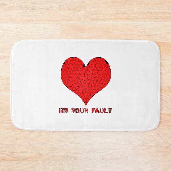 Item preview, It's your fault  designed and sold by ilmagatPSCS2.