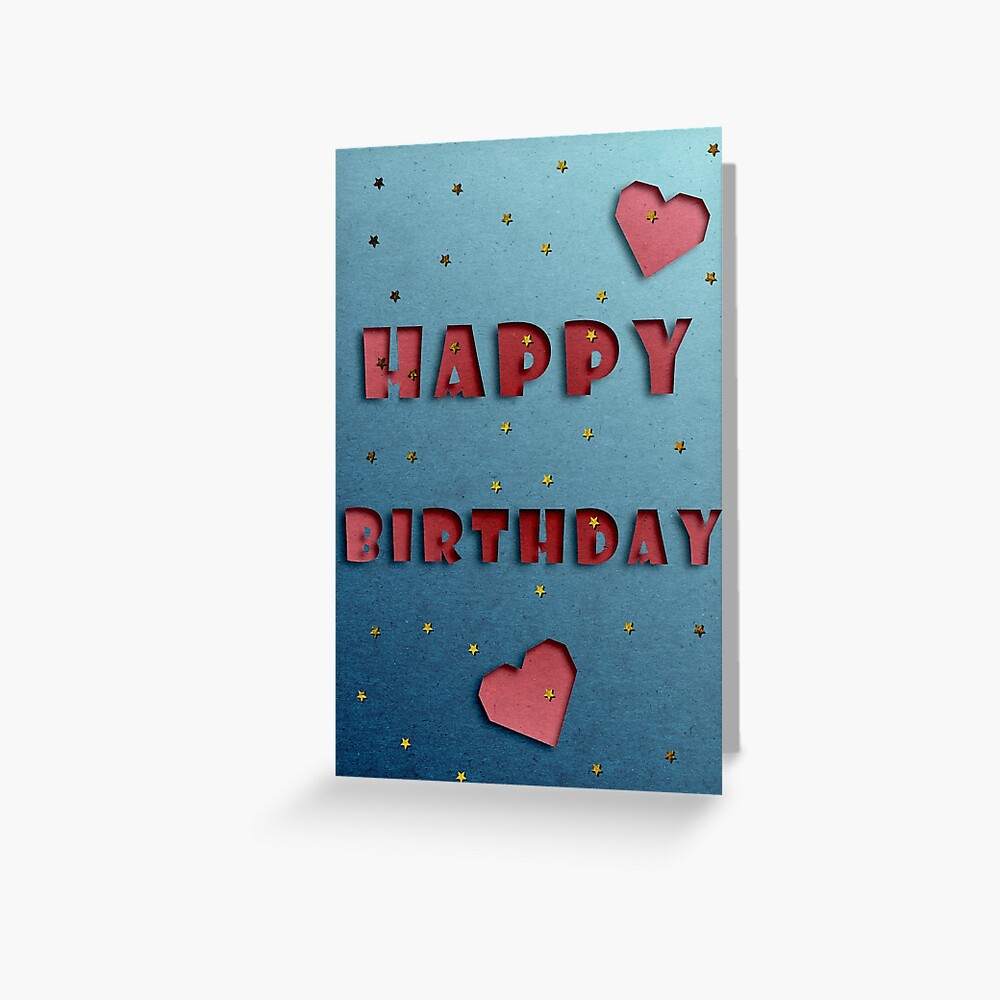 Paper Cutout Happy Birthday Greeting with Gold Glitters Greeting Card for  Sale by OnigiriDoctor