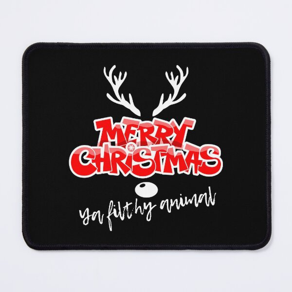 Item preview, Merry Christmas ya filthy animal! Funny | sarcastic Christmas quote! designed and sold by HROC.