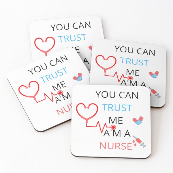 Item preview, you can trust me am a nurse designed and sold by NewwaveLine.