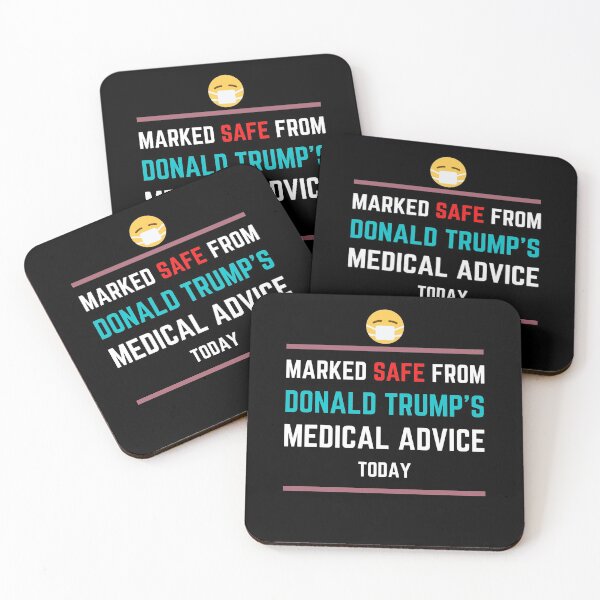 Item preview, Marked Safe From Donald Trump Medical Advice - Funny designed and sold by NGAGE "LIVE LIFE".