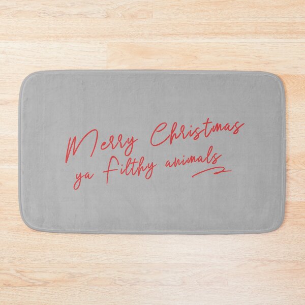 Item preview, Merry Christmas ya filthy animals, Belinda Blinked  designed and sold by SelfrontStudios.
