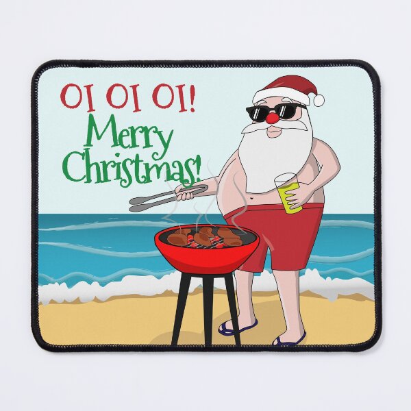 Item preview, Oi Oi Oi Merry Australian Christmas! Santa Making BBQ At The Beach designed and sold by johnmgr21.