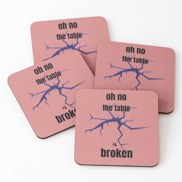 Item preview,  OH NO our table is broken designed and sold by garhoud.