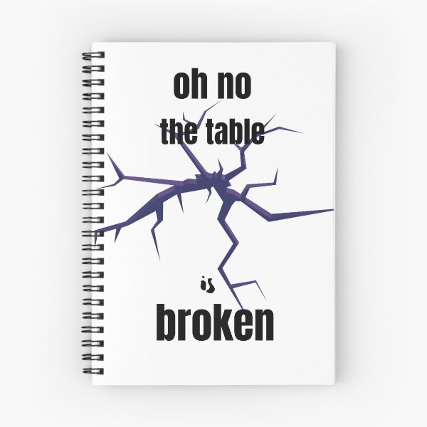 Item preview, OH NO our table is broken designed and sold by garhoud.