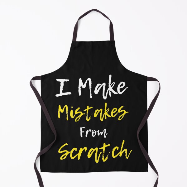 Item preview, I Make Mistakes From Scratch designed and sold by MollinS7.