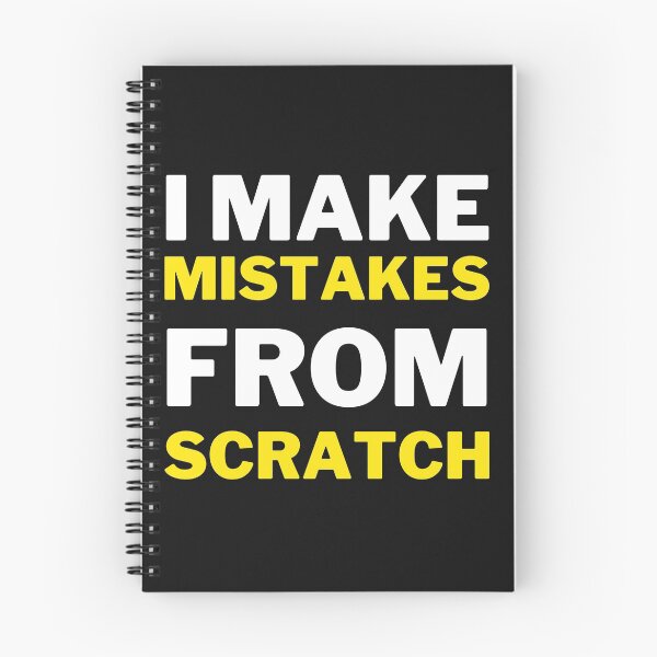 Item preview, I Make Mistakes From Scratch designed and sold by MollinS7.