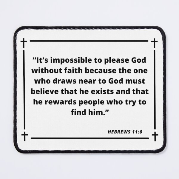 Item preview, Hebrews 11:6 bible verse designed and sold by tripanthias.