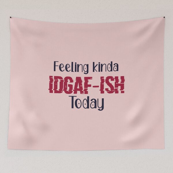 Item preview, Feeling kinda IDGAFISH today designed and sold by ErmessThiings.