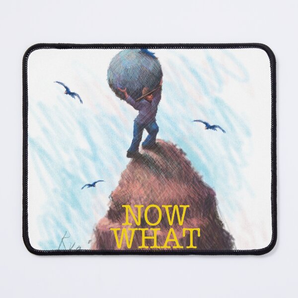 Item preview, NOW WHAT? designed and sold by Marc Rubin.