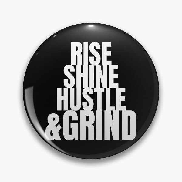 Item preview, RISE SHINE HUSTLE & GRIND designed and sold by KingsManKind.