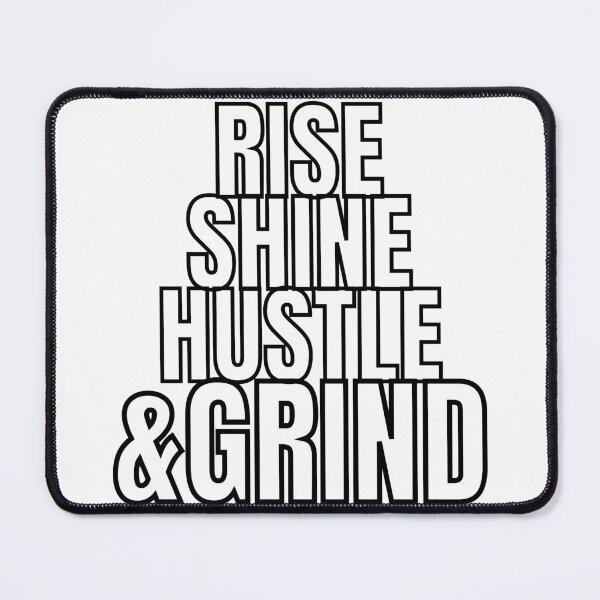 Item preview, RISE SHINE HUSTLE & GRIND 4 designed and sold by KingsManKind.