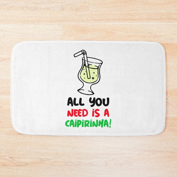 Item preview, Caipirinha - Funny Quote designed and sold by NoelNimmad.