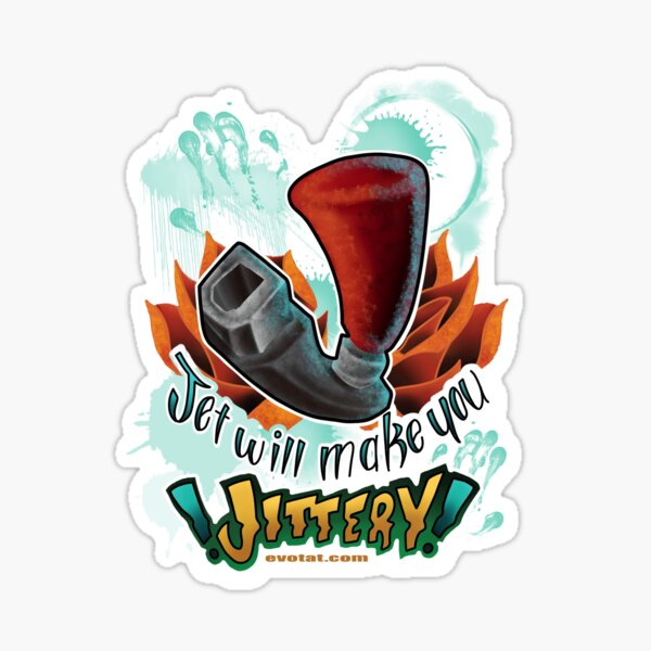 jet-will-make-you-jittery-sticker-for-sale-by-atomgodwin-redbubble