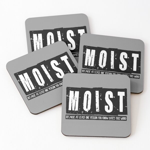Item preview, Moist hated word designed and sold by DesignsByRisa.