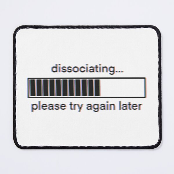 Item preview, Dissociating Loading Bar designed and sold by creativeloft.