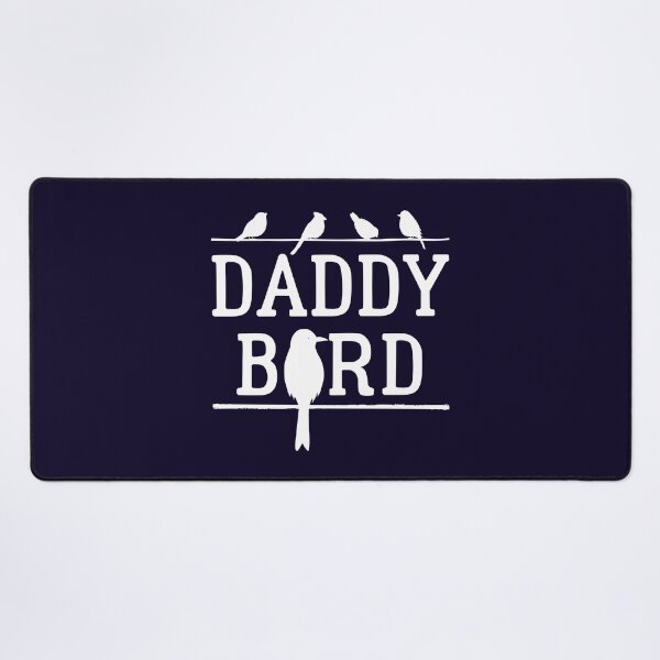 Item preview, Daddy Bird designed and sold by jaygo.