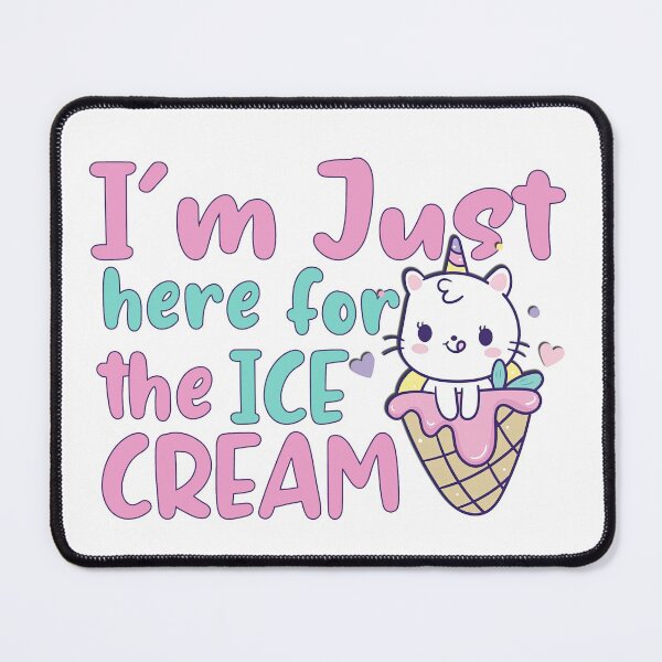 Item preview, Im Just Here For The Ice Cream, Cute Unicorn cat mermaid, Ice Cream Lover, Unicorn, Ice Cream designed and sold by graphic-genie.