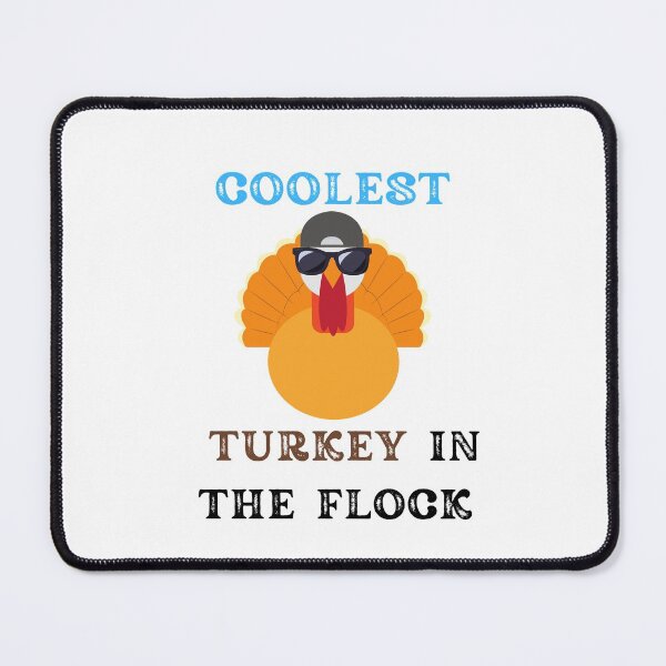 Item preview, Coolest turkey in the flock designed and sold by player-502.