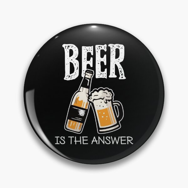 Item preview, Beer is The Answer - Funny designed and sold by StarsForgers.