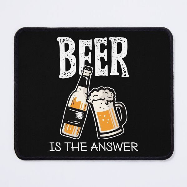 Item preview, Beer is The Answer - Funny designed and sold by StarsForgers.