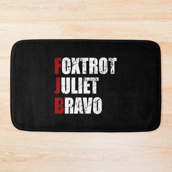 Item preview, FJB Foxtrot Juliet Bravo designed and sold by MichaelPrado.