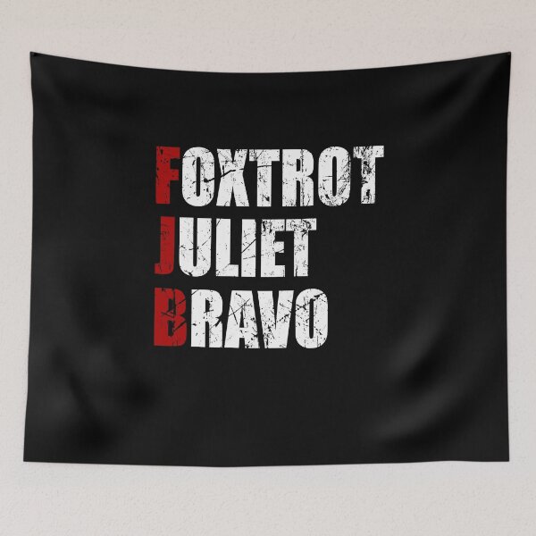 Item preview, FJB Foxtrot Juliet Bravo designed and sold by MichaelPrado.