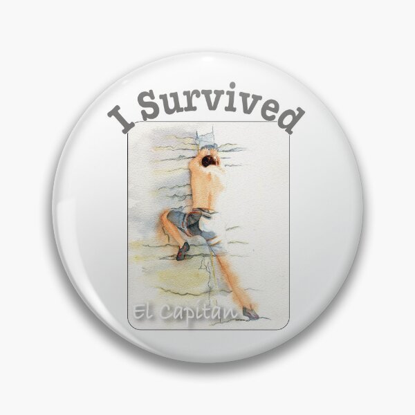 Item preview, I Survived El Capitan designed and sold by MMc Buck.