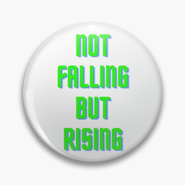 Item preview, Not Falling But Rising designed and sold by NxtLvlDsgns.