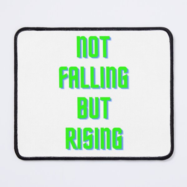 Item preview, Not Falling But Rising designed and sold by NxtLvlDsgns.