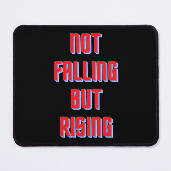 Item preview, Not Falling But Rising designed and sold by NxtLvlDsgns.