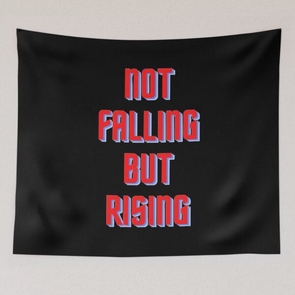 Item preview, Not Falling But Rising designed and sold by NxtLvlDsgns.