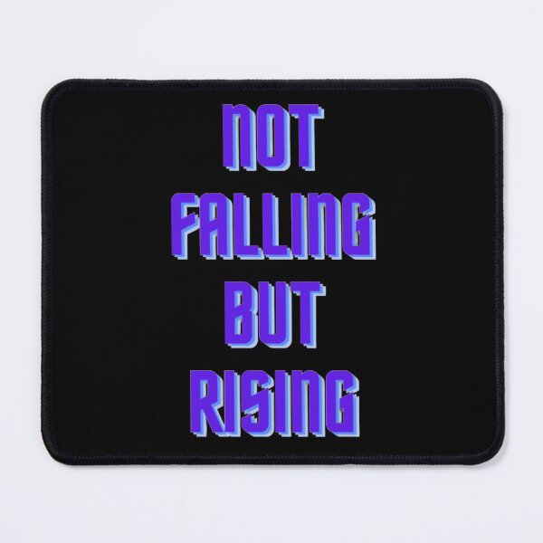 Item preview, Not Falling But Rising designed and sold by NxtLvlDsgns.