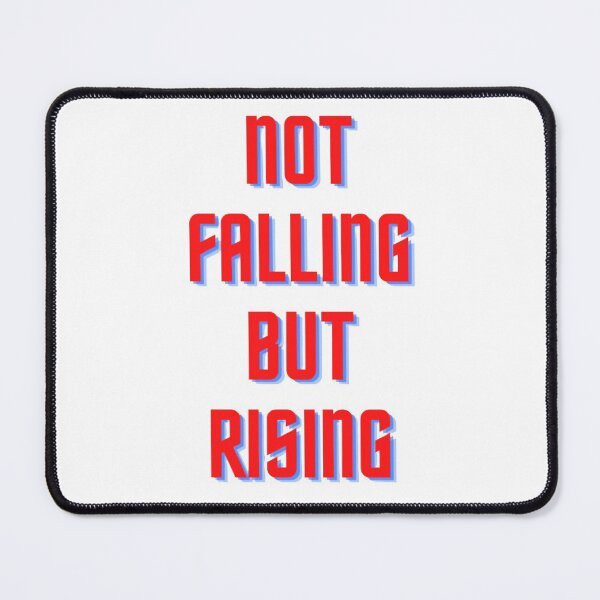 Item preview, Not Falling But Rising designed and sold by NxtLvlDsgns.
