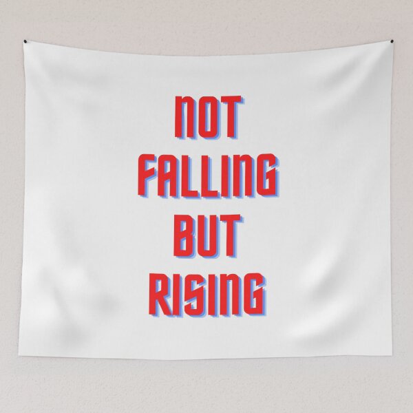 Item preview, Not Falling But Rising designed and sold by NxtLvlDsgns.