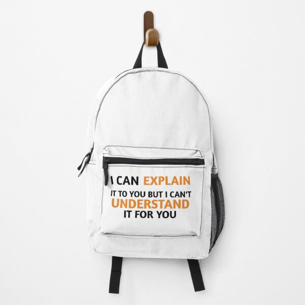 Item preview, I Can Explain It To You But I Cant Understand designed and sold by medbouk1.