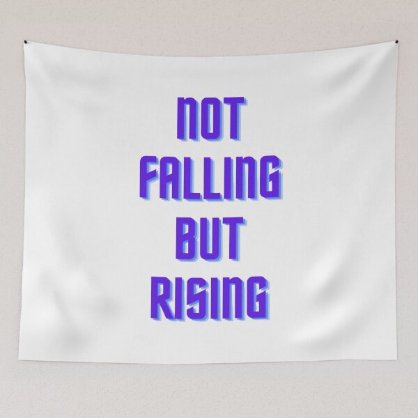 Item preview, Not Falling But Rising designed and sold by NxtLvlDsgns.