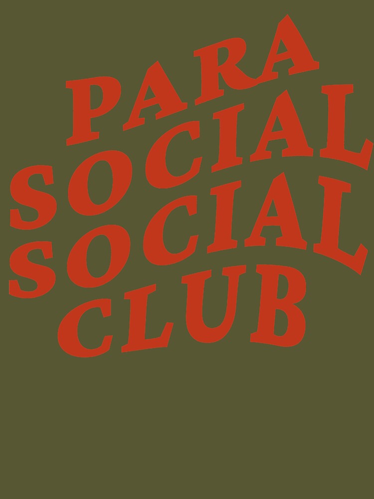 parasocial social club