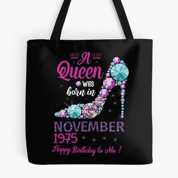 Item preview, A queen was born in November 46th Birthday 1975 designed and sold by Ibu83.