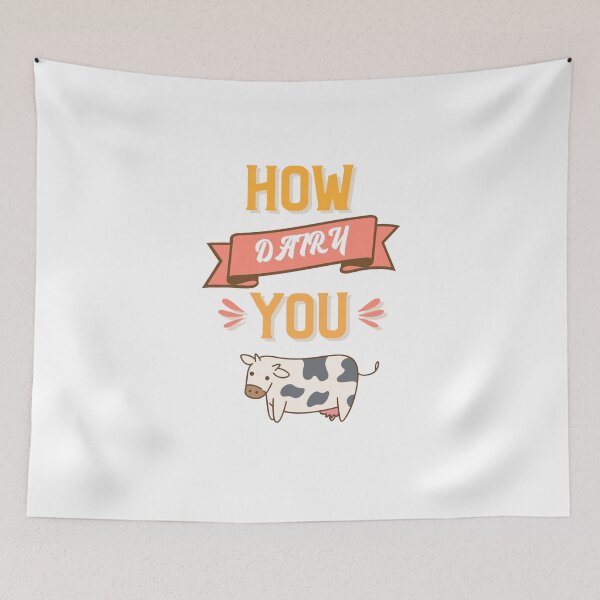 Aperçu de l'œuvre How Dairy You (sur blanc) créée et vendue par GagiTees.