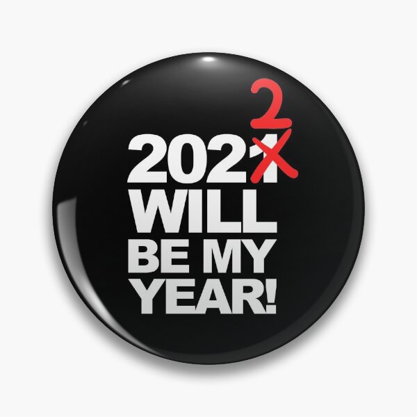 Item preview, 2022 Will Be My Year Funny New Year Resolution Graphic designed and sold by GO SHIRT-TEE.