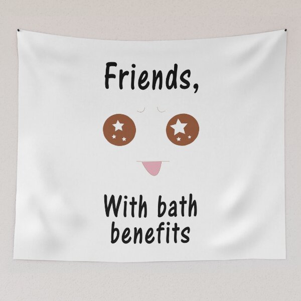 Item preview, Friends with bath benefits designed and sold by aventi24.