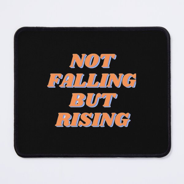 Item preview, Not Falling But Rising designed and sold by NxtLvlDsgns.