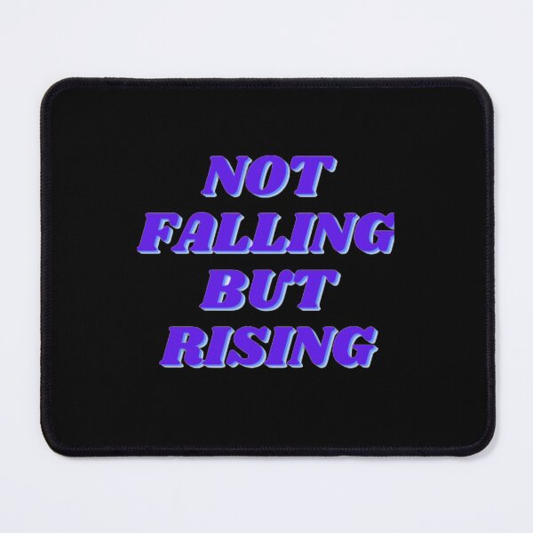 Item preview, Not Falling But Rising designed and sold by NxtLvlDsgns.